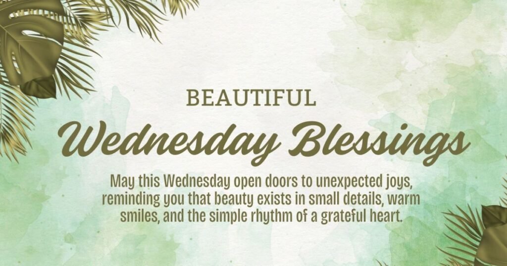 Beautiful Wednesday Blessings Images