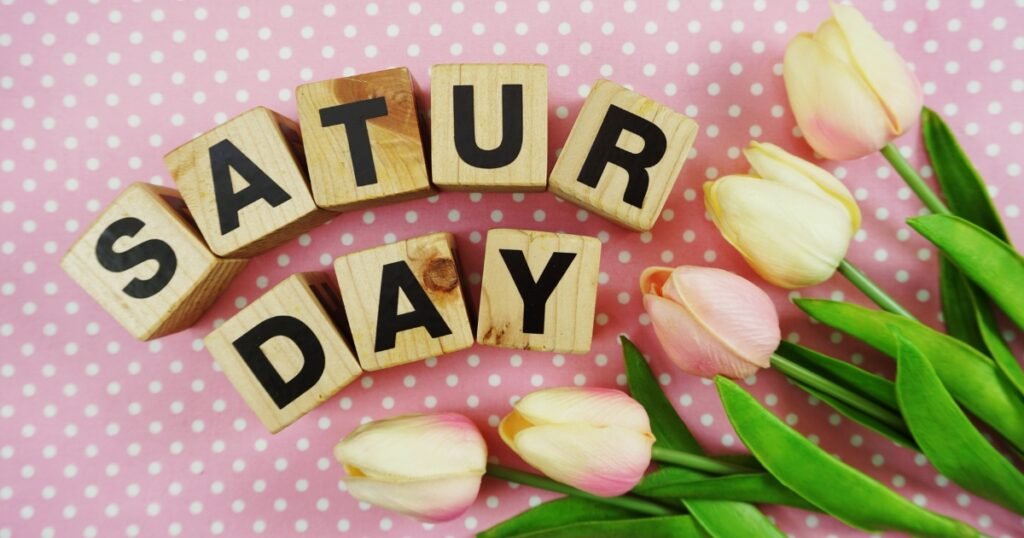 Saturday quotes Instagram