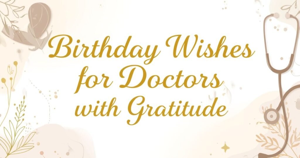doctor birthday wishes