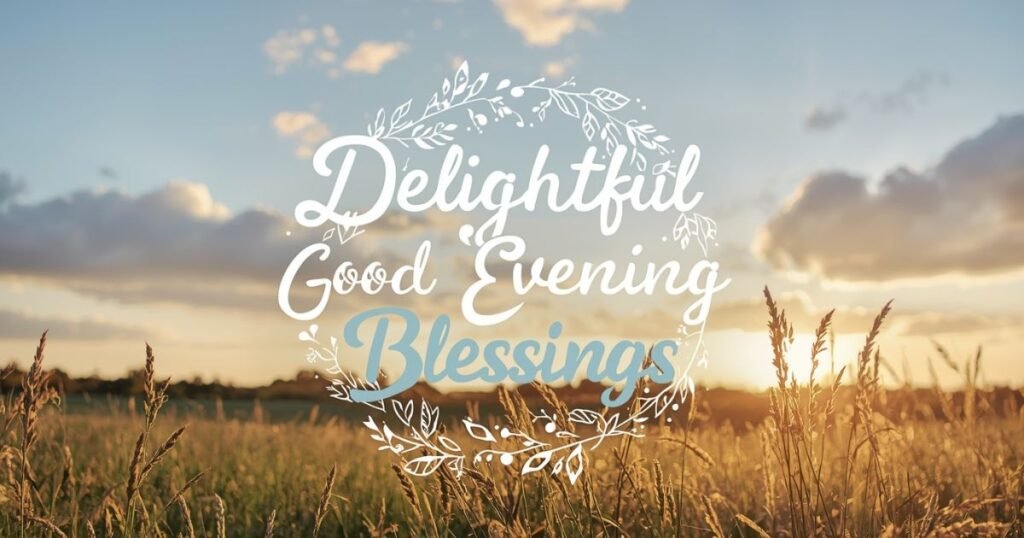 lovely good evening images with quotes