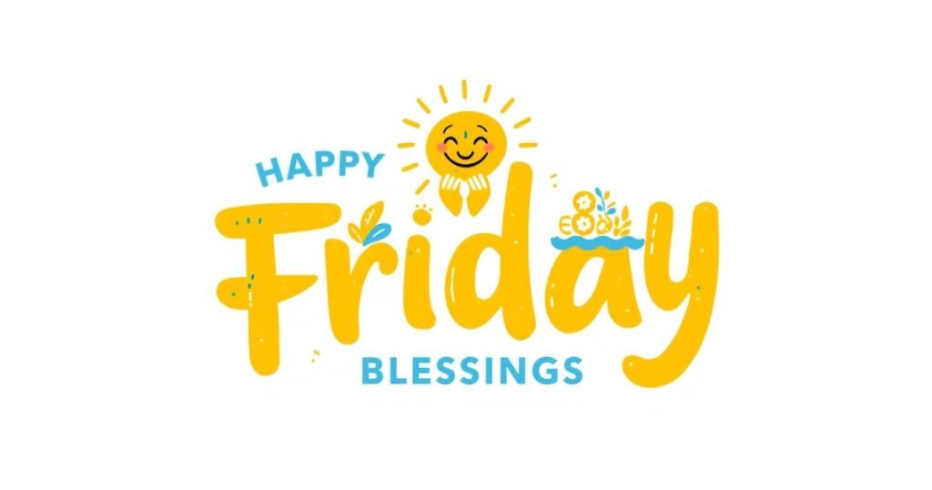friday blessings