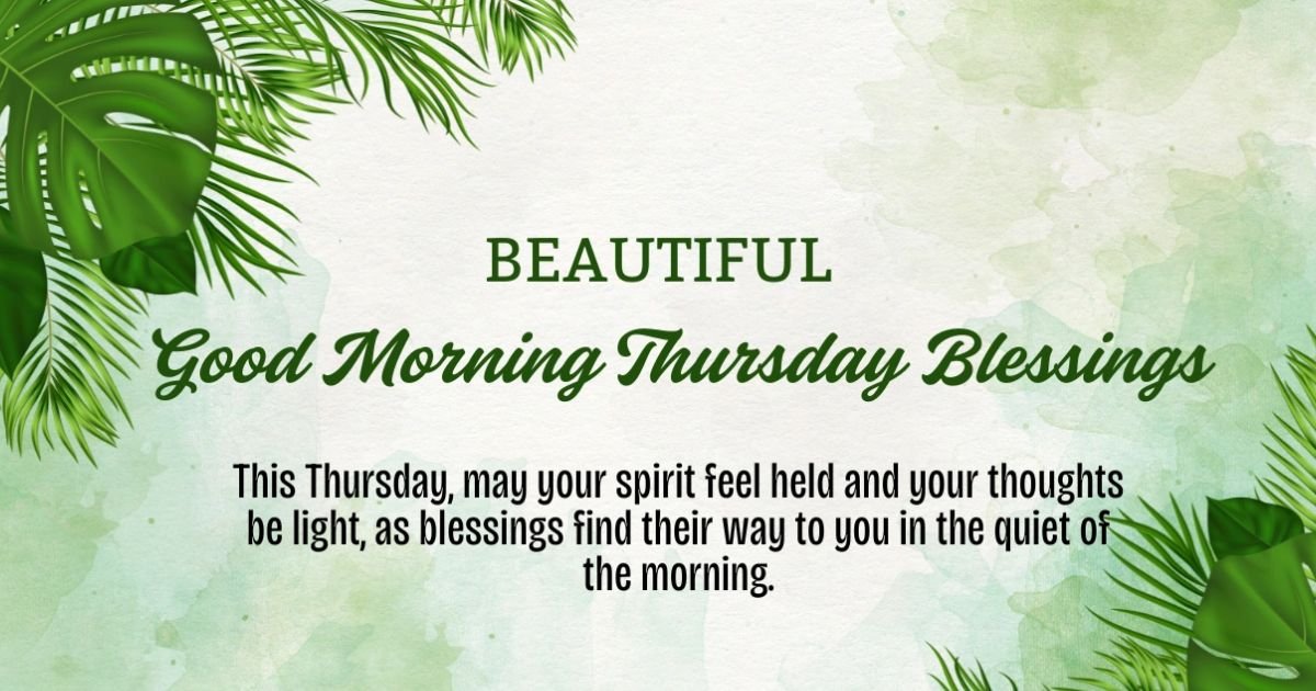 69+ Good morning Thursday Blessings Images And Prayers 2026