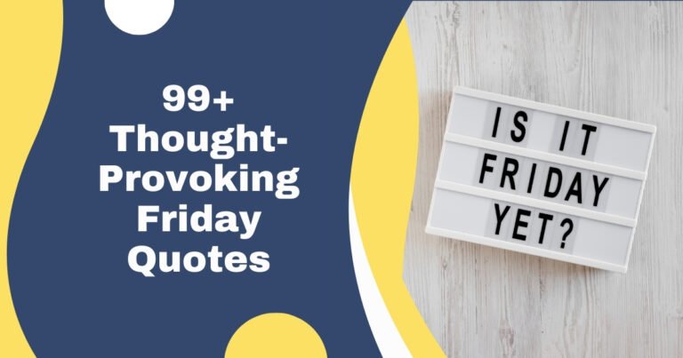 Friday Quotes