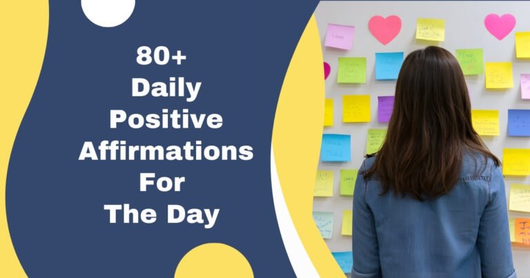 Positive Affirmations For The Day