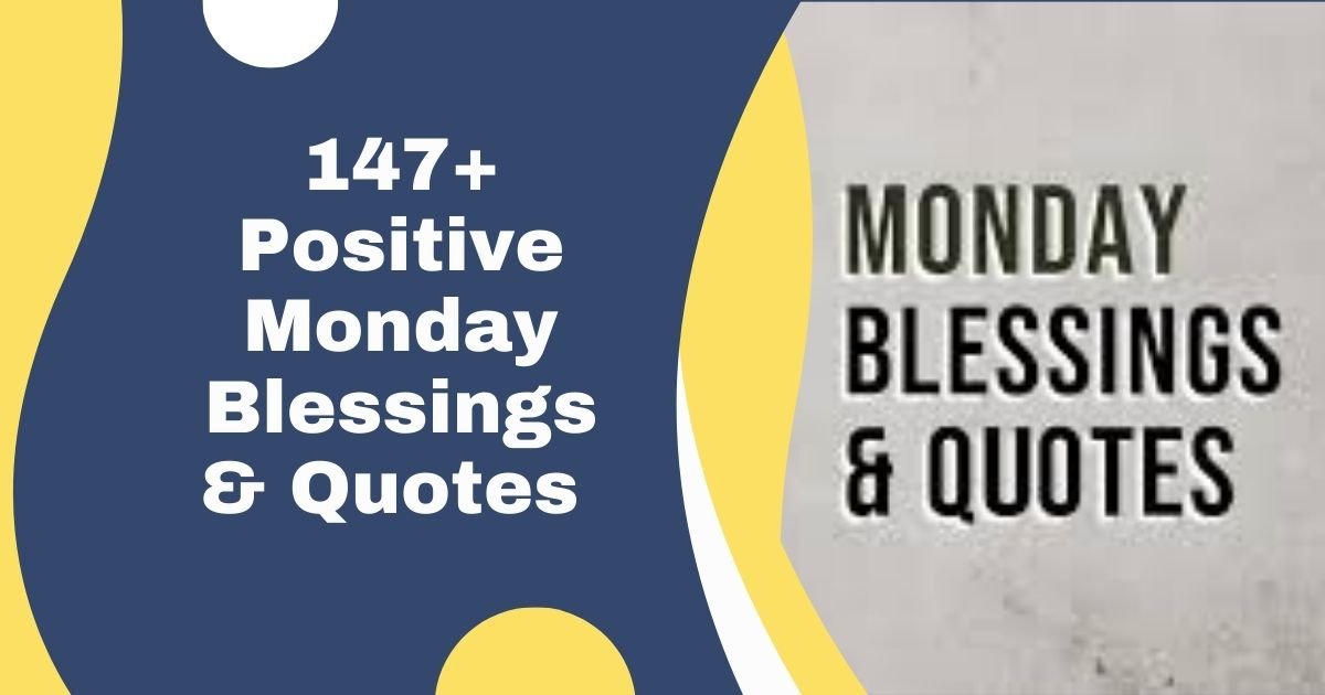 Monday Blessings