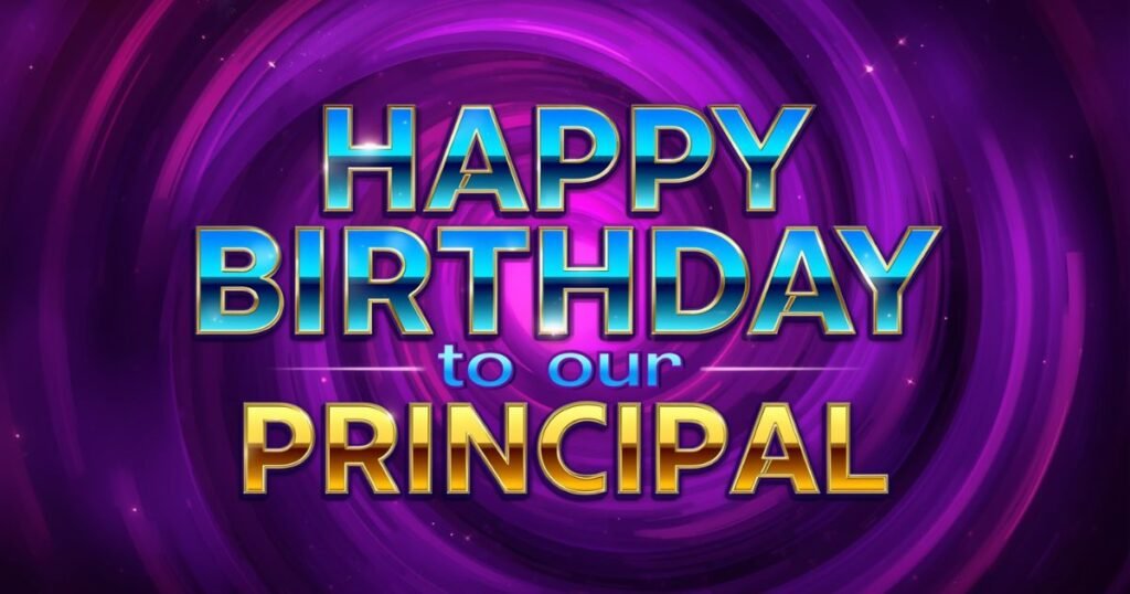 Birthday Wishes for Principal