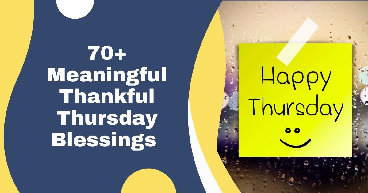 Thankful Thursday Blessings