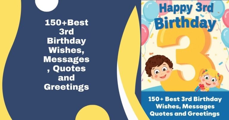 150+Best 3rd Birthday Wishes, Messages, Quotes and Greetings