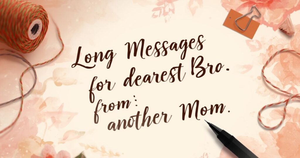 birthday wishes for non blood brother