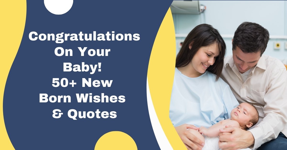 New Born Wishes