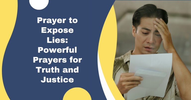 Prayer to Expose Lies