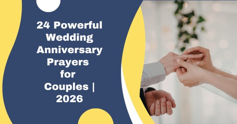 Wedding Anniversary Prayers